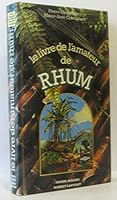 Le livre de l'amateur de rhum 2221055136 Book Cover
