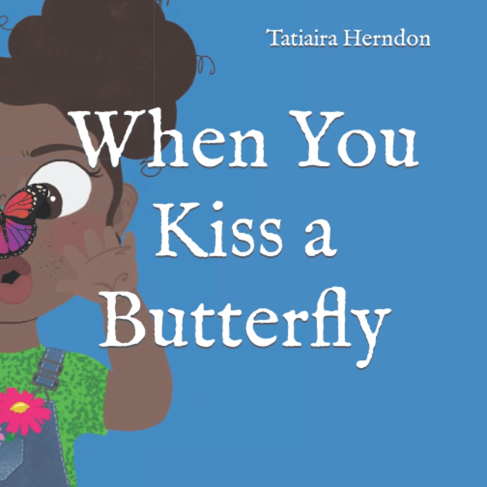 When You Kiss a Butterfly