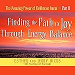 Cover of The Amazing Power of Deliberate Intent- Part II