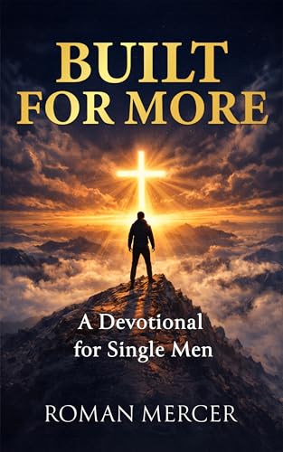 Built for More by Roman Mercer