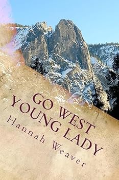Paperback Go West Young Lady: Mail Order Bride Romance Book