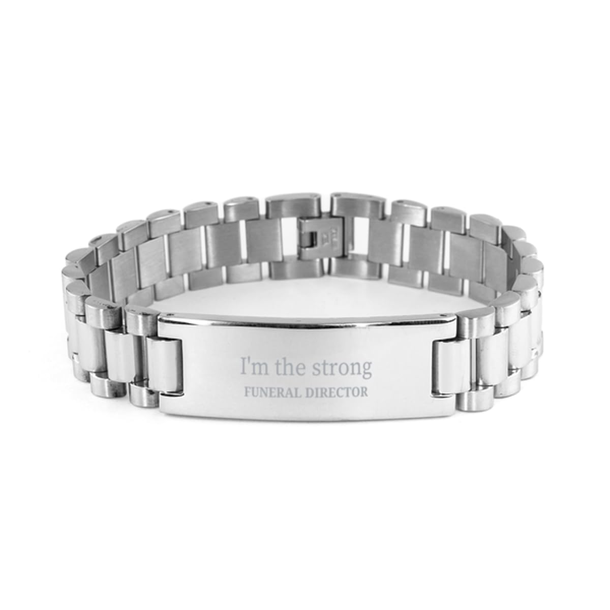 I'm the strong Funeral Director, Amazing Funeral Director Ladder Stainless Steel Bracelet Father's Day Idea from Son or Daughter, Christmas Grad Gifts for Funeral Director