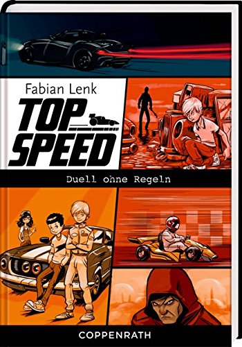 Top Speed (Bd. 3): Duell ohne Regeln Top Speed (Bd. 3): Duell ohne Regeln