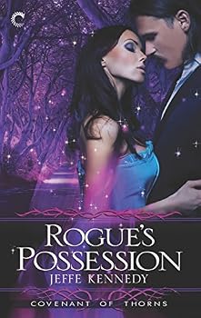 Mass Market Paperback Rogue's Possession (Covenant of Thorns, 2) Book