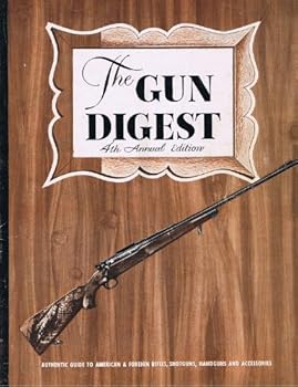 Unknown Binding The Gun Digest 4th Annual (1949) Edition Book
