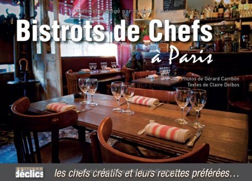 Bistrots De Chefs à Paris 
