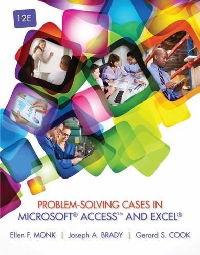 Télécharger Problem-Solving Cases in Microsoft Access and Excel by Ellen Monk Joseph Brady Gerard S. Cook(2014-0 Livre eBook France
