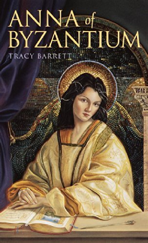 Anna of Byzantium (Laurel-Leaf Books) by Tracy ... B01I26P7M4 Book Cover