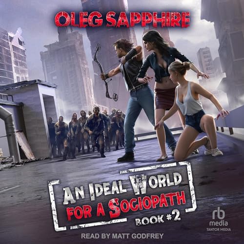 An Ideal World for a Sociopath: Book 2 by Oleg Sapphire, Colin Parker - Translated by episode artwork