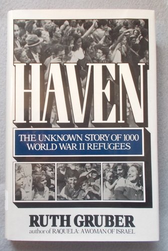 Haven: The Unknown Story of 1,000 World War II Refugees