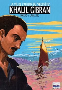 Paperback La vie de l'auteur du "prophète" Khalil Gibran [French] Book