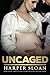 Uncaged (Corps Security)