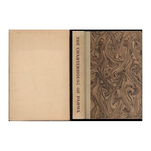 The Charterhouse of Parma. By Marie-Henri Beyle (Stendhal) Translation by Lady Mary Loyd. Revised by Robert Cantwell & Preface by Honore de Balzac. Illustrations by Rafaello Busoni.