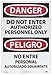 NMC ESD200RC Bilingual OSHA Sign, Legend "DANGER - DO NOT ENTER AUTHORIZED PERSONNEL ONLY", 14" Length x 20" Height, Rigid Plastic, Black/Red on White