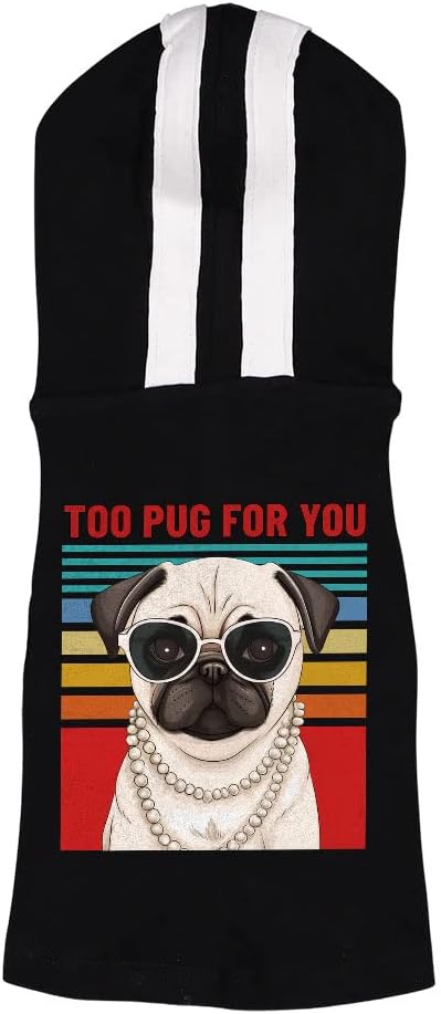 Funny Pug Dog Shirt with Hoodie - Unique Dog Hoodie - Cool Dog Clothing - Black White, 2XL