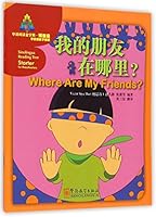 Where Are My Friends? 7513809208 Book Cover