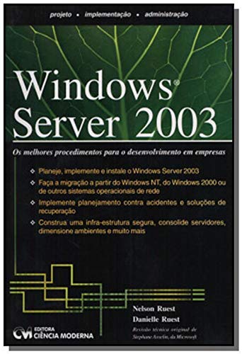 Windows Server 2003 - Projeto, Implementacao E Administracao (Em Portuguese do Brasil)