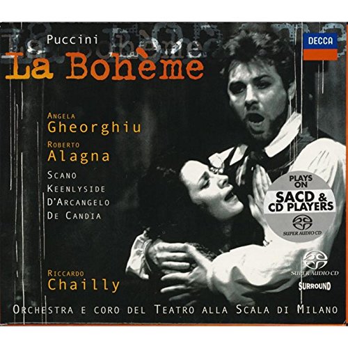Puccini - La Bohème / Gheorghiu · Alagna · Scano · Keenlyside · D'Arcangelo · De Candia · Teatro alla Scala · Chailly [SACD Hybrid]