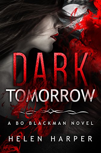 Dark Tomorrow (Bo Blackman Book 6) (English