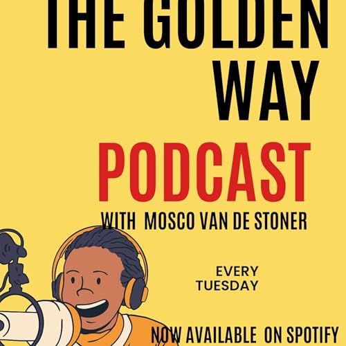 THE GOLDEN WAY 📻 SHOW
