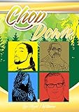 chop  Chop Down (English Edition)