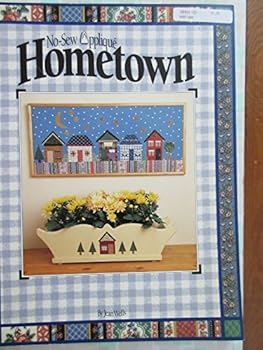 Paperback No-Sew Applique: Hometown Book