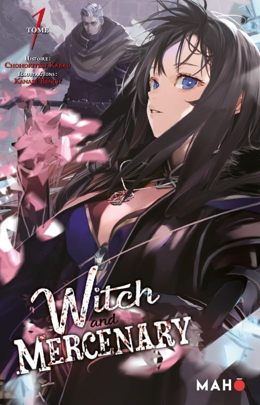Witch and Mercenary - Light novel — Tome 1