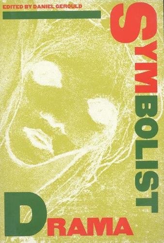 Symbolist Drama (Paj Publications)
