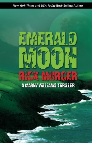 Emerald Moon (Manny Williams Series)