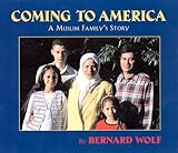 Coming to America: A Muslim Family's Story