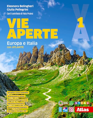  Vie aperte. Con Atlante, Regioni italiane. Per la Scuola media. Con e-book. Con espansione online. Europa e Italia (Vol. 1)