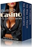 Bimbo Casino: The Complete Series (The Shining Spiral Saga)