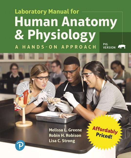 Laboratory Manual for Human Anatomy & Physiology: A Hands-on Approach, Pig Version