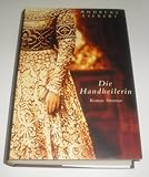 Die Handheilerin - Andreas Liebert