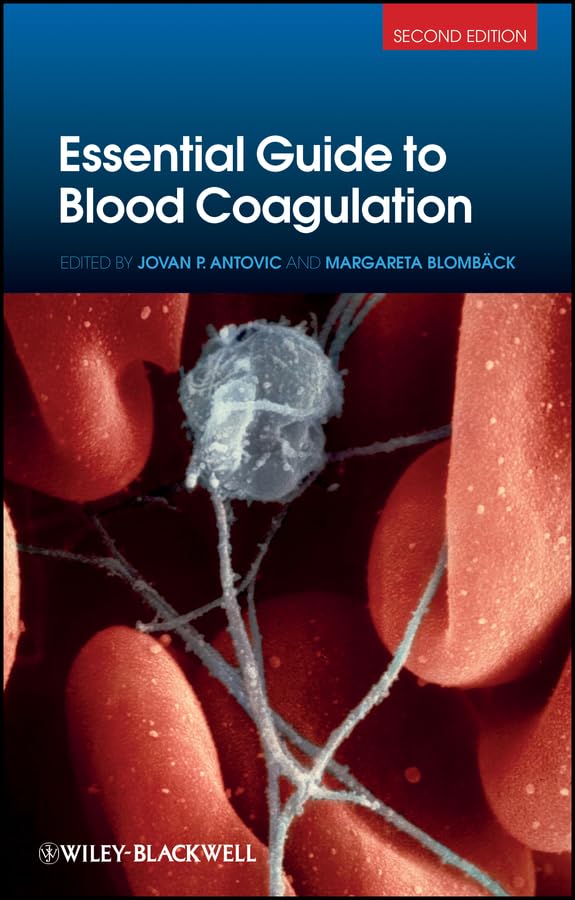 Essential Guide to Blood Coagulation (English Edition)