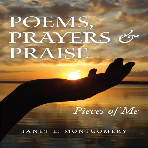 Page de couverture de Poems, Prayers & Praise