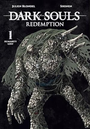 DARK SOULS: REDEMPTION, Vol. 1 (manga): Humanity Lost