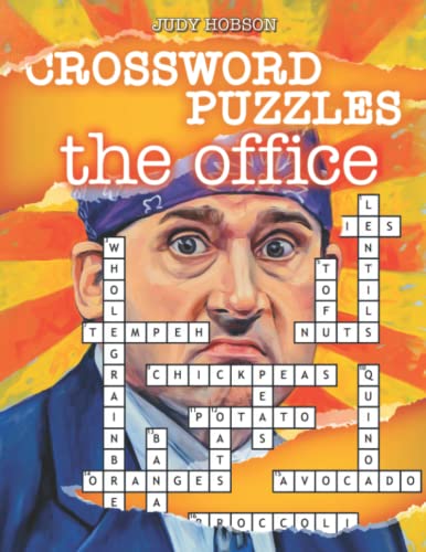The Office Crossword Puzzles: A Collection Of Interesting Crossword Puzzles For You To Relax, Enjoy...