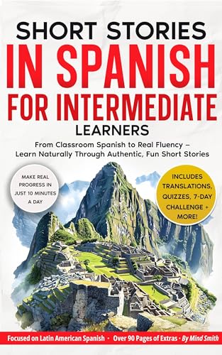 Short Stories in Spanish For Intermediate Learners