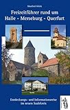 querfurter hof telefonnummer  Freizeitführer rund um Halle - Merseburg - Querfurt: Entdeckungs- und Informationsreise im neuen Saalekreis