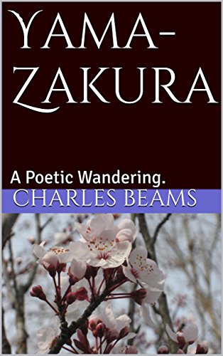 Yama-Zakura: A Poetic Wandering. (English Edition)