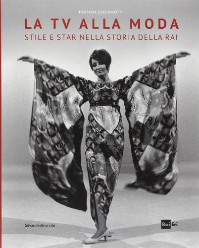 La Tv Alla Moda Stile E Star Nella Storia Della R