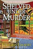 Shelved Under Murder: A Blue Ridge Library Mystery