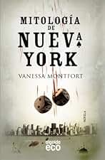 Mitología de Nueva York (ALGAIDA LITERARIA - ECO)