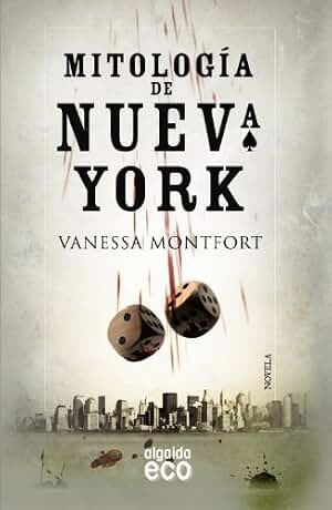 Mitología de Nueva York (ALGAIDA LITERARIA - ECO)