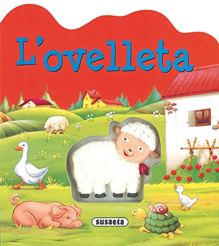Ovelleta, L’ (Animals De Goma)