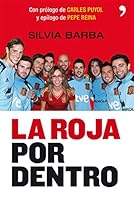 La Roja Por Dentro 8499981119 Book Cover