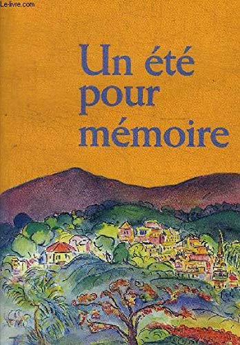 Un été pour mémoire