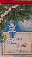 The Blue Santa 0985938005 Book Cover
