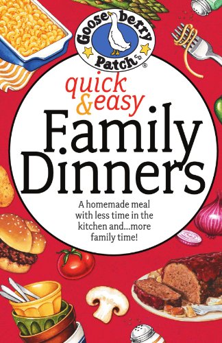 Quick & Easy Family Dinners Cookbook